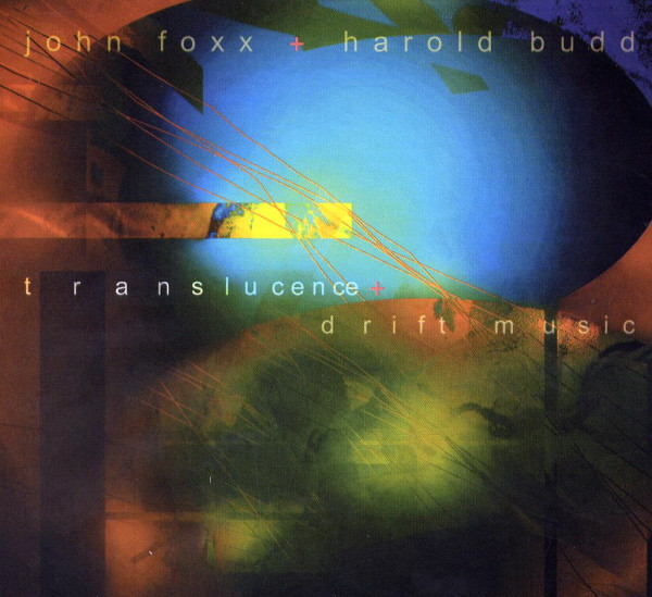 John Foxx + Harold Budd - Translucence + Drift Music (2xCD, Album)