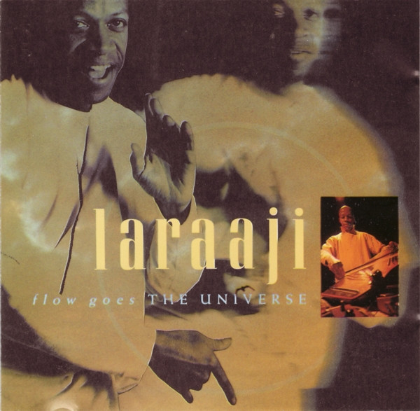 Laraaji - Flow Goes The Universe (CD, Album, RE)