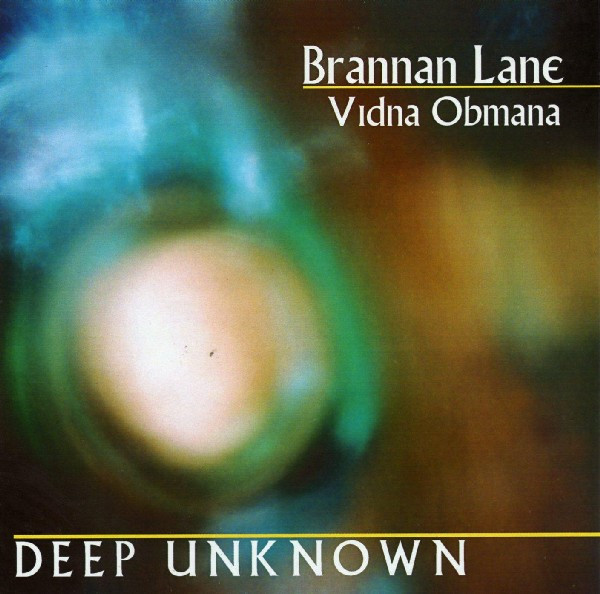 Brannan Lane / Vidna Obmana - Deep Unknown (CDr, Album)
