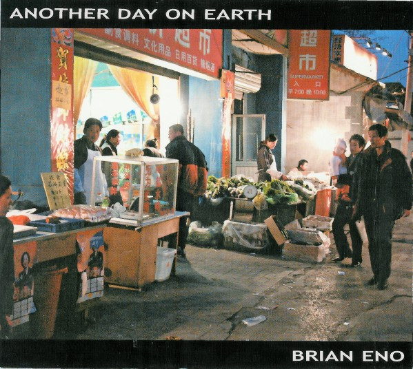 Brian Eno - Another Day On Earth (CD, Album, RP, Dig)