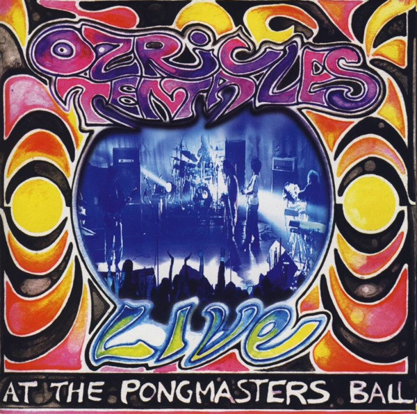 Ozric Tentacles - Live At The Pongmasters Ball (2xCD, Album)