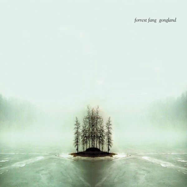 Forrest Fang - Gongland (CD, Album)