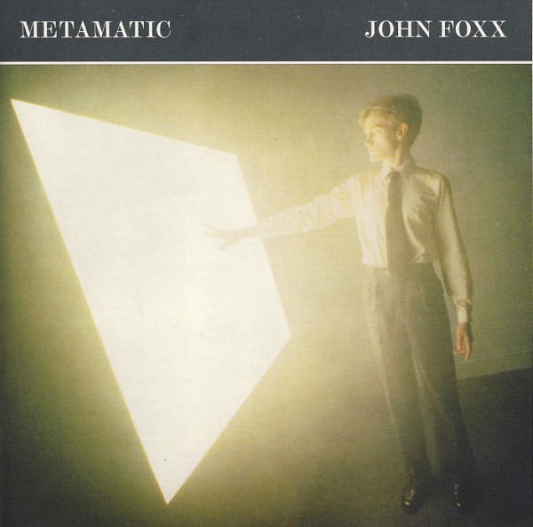 John Foxx - Metamatic (CD, Album, RE, RM)