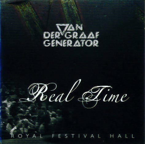 Van Der Graaf Generator - Real Time (Royal Festival Hall) (2xCD, Album)