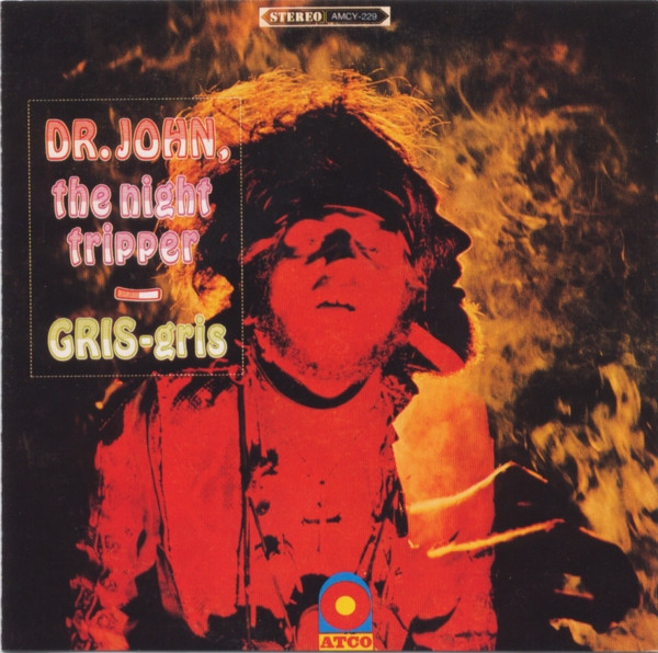Dr. John, The Night Tripper - Gris-Gris (CD, Album, RE)