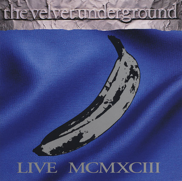 The Velvet Underground - Live MCMXCIII (2xCD, Album)