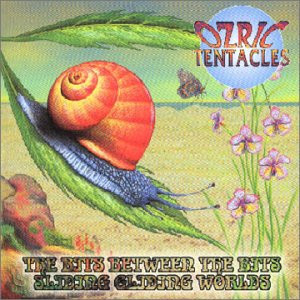 Ozric Tentacles - The Bits Between The Bits / Sliding Gliding Worlds (2xCD, Comp)