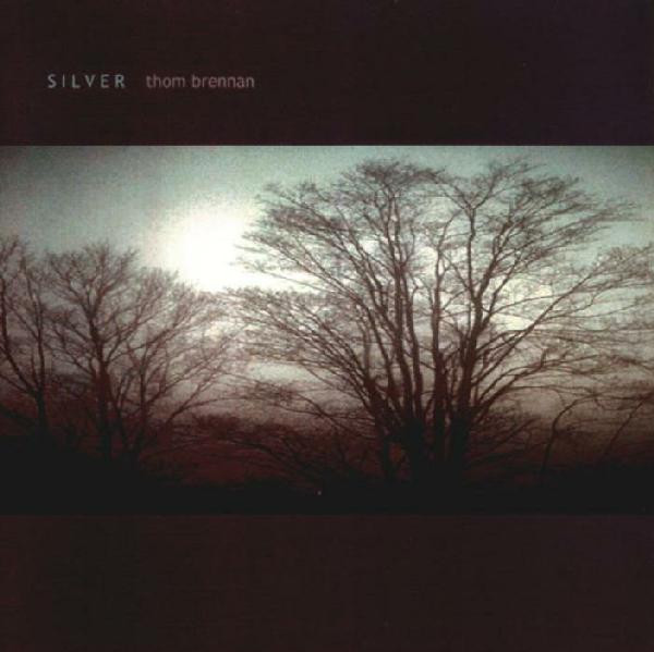 Thom Brennan - Silver (CDr, Album)