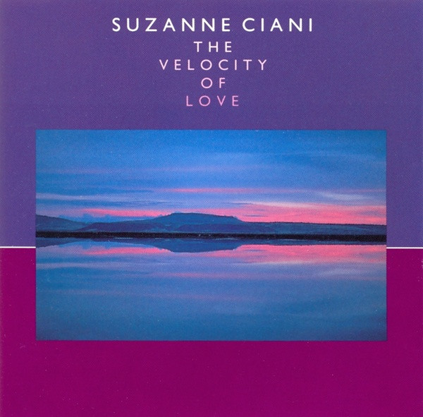 Suzanne Ciani - The Velocity Of Love (CD, Album)
