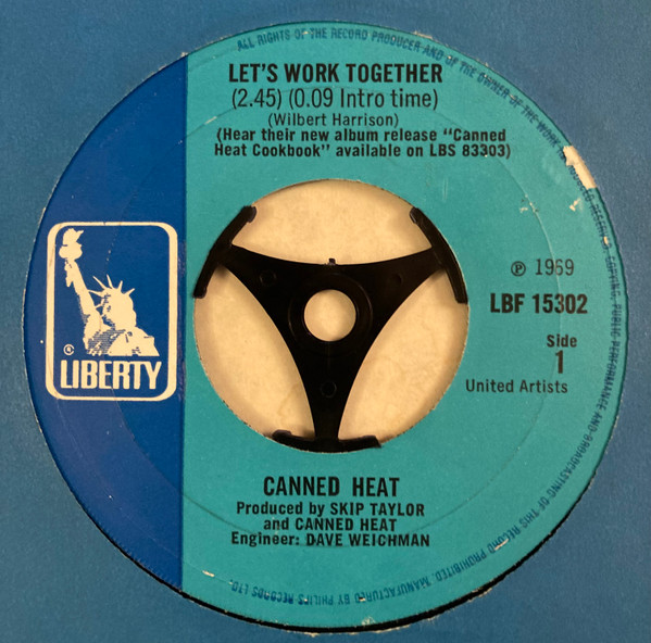 Canned Heat - Let's Work Together (7", Single)