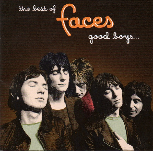 Faces (3) - The Best Of Faces: Good Boys... When They're Asleep... (CD, Comp, RM, Rep)