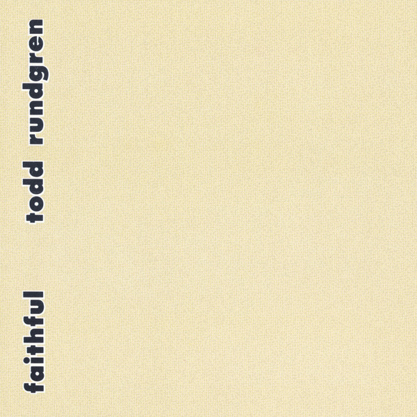 Todd Rundgren - Faithful (CD, Album, RE)