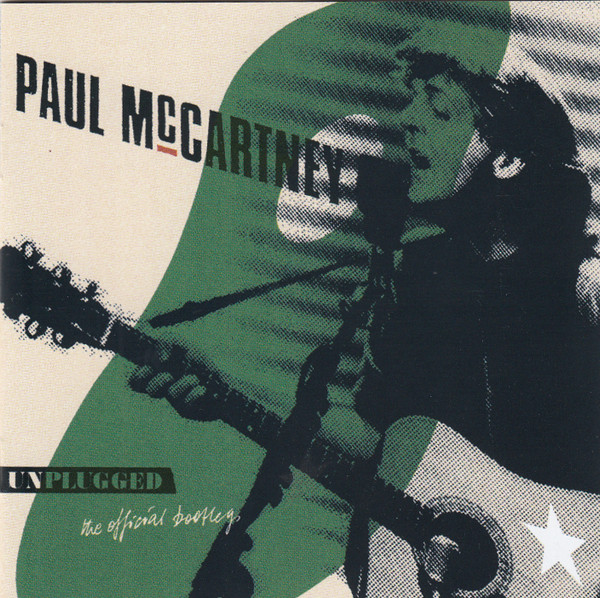Paul McCartney - Unplugged (The Official Bootleg) (CD, Album, RP)