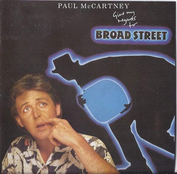 Paul McCartney - Give My Regards To Broad Street (CD, Album, RP)