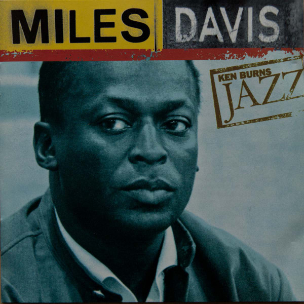 Miles Davis - Ken Burns Jazz (CD, Comp)