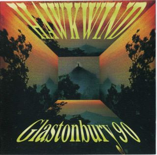 Hawkwind - Live At Glastonbury 1990 (CD, Album)
