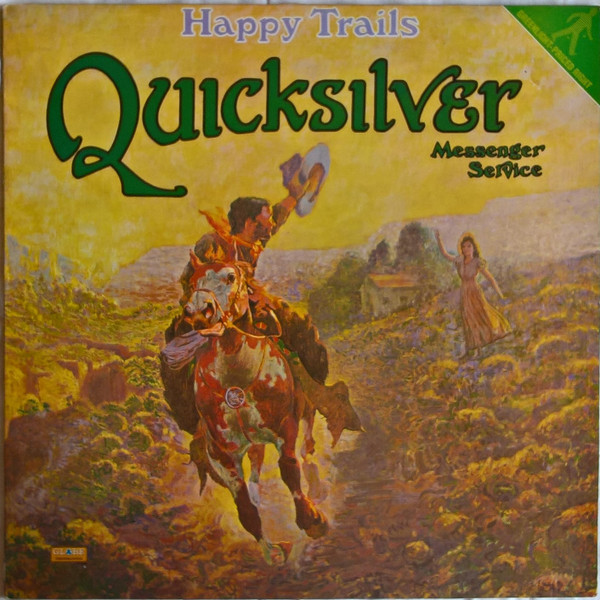 Quicksilver Messenger Service - Happy Trails (LP, Album, RE)