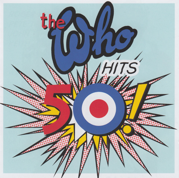 The Who - The Who Hits 50! (2xCD, Comp, Mono, Dlx, RM)