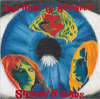The Rose Of Avalanche - String ‛A’ Beads (CD, Album)