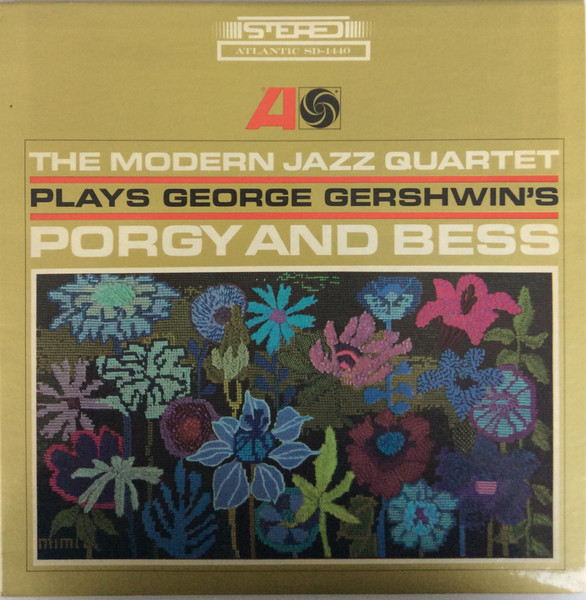 The Modern Jazz Quartet - The Modern Jazz Quartet Plays George Gershwin's Porgy & Bess (LP, Album, RE)