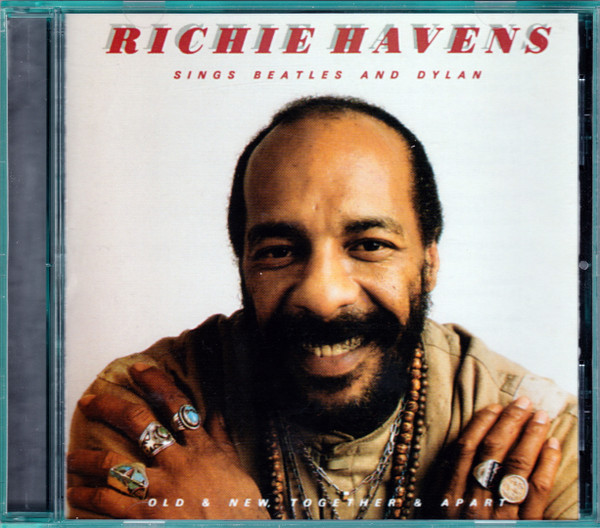 Richie Havens - Sings Beatles And Dylan (Old & New, Together & Apart) (CD, Album)