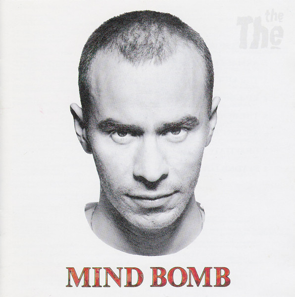 The The - Mind Bomb (CD, Album, RE, RP)