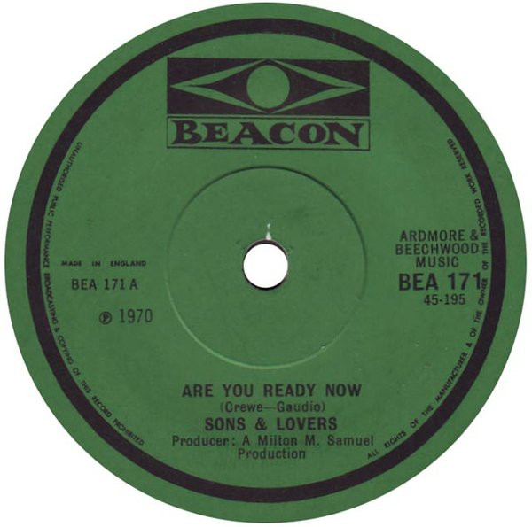 Sons & Lovers* - Are You Ready Now (7")