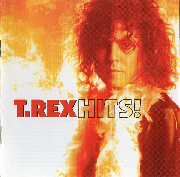 T.Rex* - Hits! (The Very Best Of T.Rex) (CD, Comp, RE, RM)