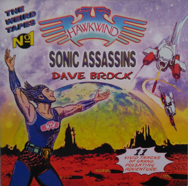 Hawkwind, Sonic Assassins (2), Dave Brock - The Weird Tapes No 1 (CD, Album)