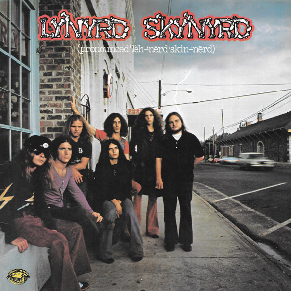 Lynyrd Skynyrd - (Pronounced 'Lĕh-'nérd 'Skin-'nérd) (LP, Album, Gat)