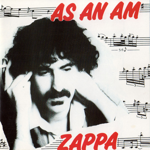 Zappa* - As An Am (CD, Album)