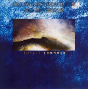 Harold Budd - Lovely Thunder (CD, Album, RE)