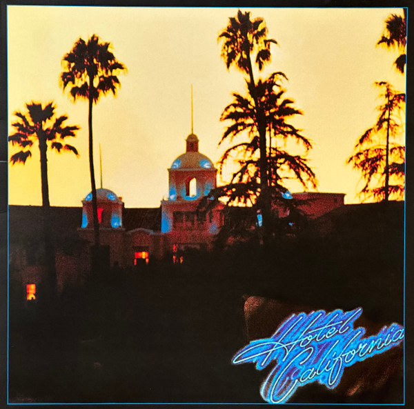 Eagles - Hotel California (LP, Album, RE, Gat)