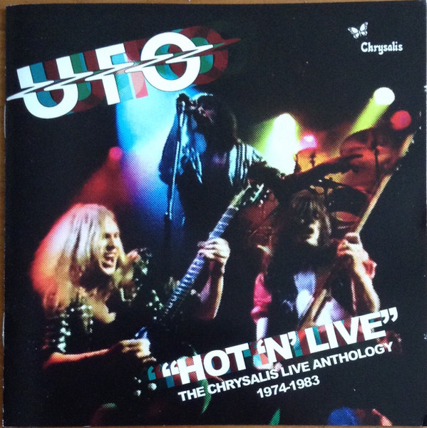 UFO (5) - "Hot 'N' Live" The Chrysalis Live Anthology 1974-1983 (2xCD, Comp)