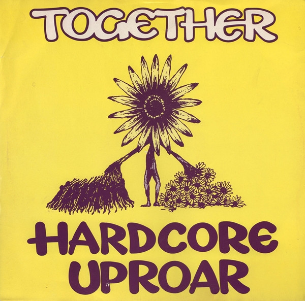 Together - Hardcore Uproar (12", Single)