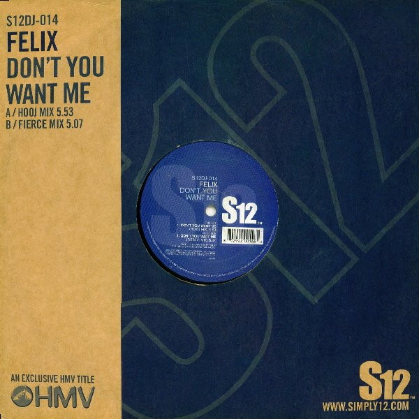 Felix - Don't You Want Me (12", RE)