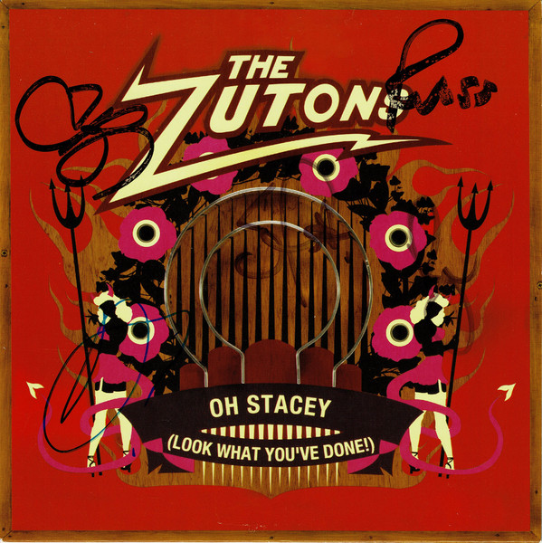 The Zutons - Oh Stacey (Look What You've Done) (7")