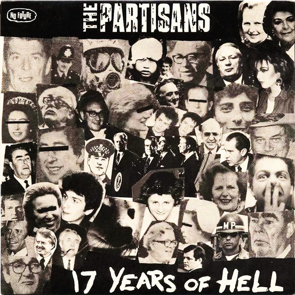 The Partisans - 17 Years Of Hell (7", EP)