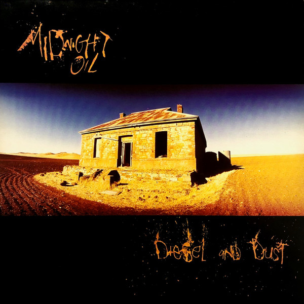 Midnight Oil - Diesel And Dust (LP, Album, Gat)