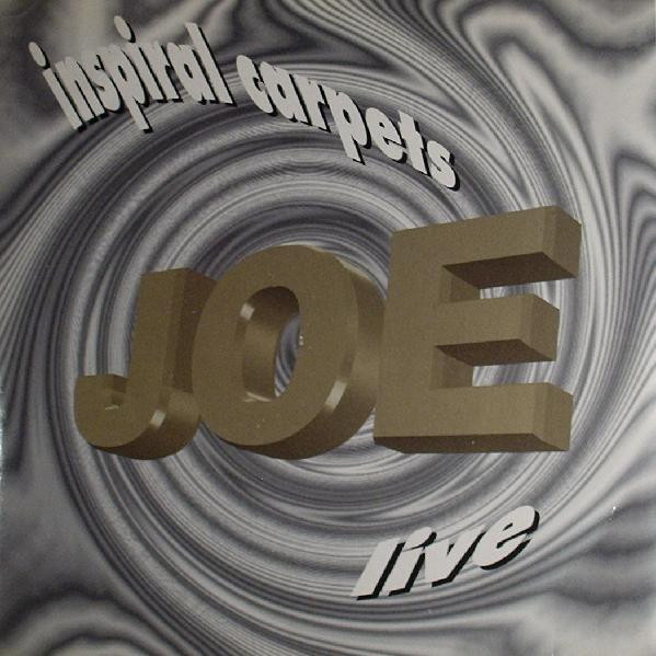 Inspiral Carpets - Joe (Live) (7", Single)