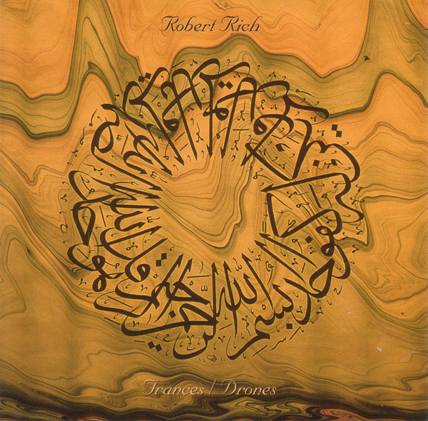 Robert Rich - Trances / Drones (CD, Album + CD, Album + Comp, RE, RM)