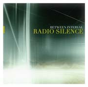 Between Interval - Radio Silence (CDr, Album)