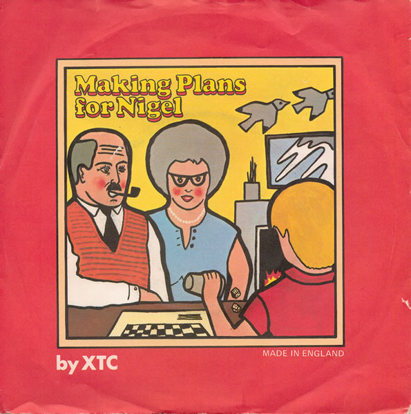 XTC - Making Plans For Nigel (7", Single, RE, Gre)