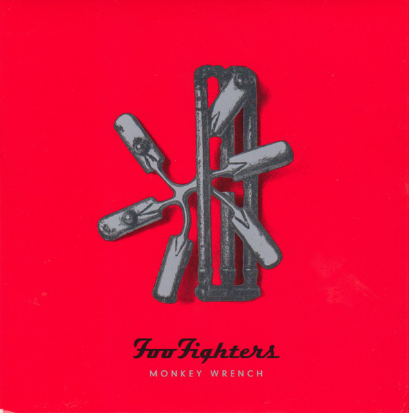 Foo Fighters - Monkey Wrench (7", Single)