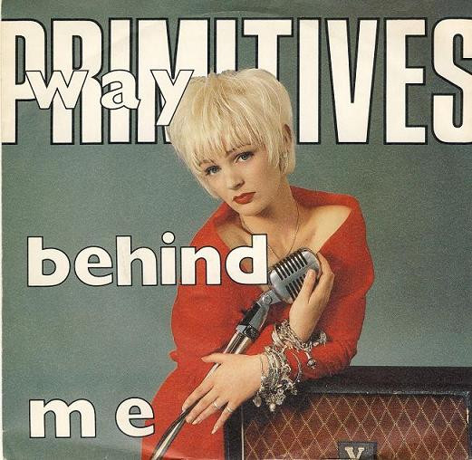 Primitives* - Way Behind Me (7", Single)