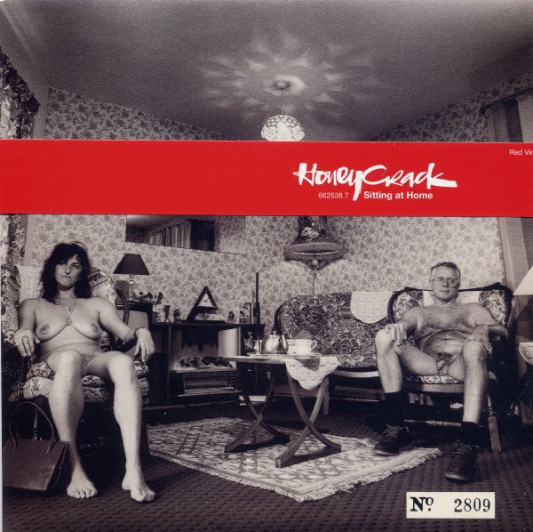 Honeycrack - Sitting At Home (7", Single, Ltd, Num, Red)
