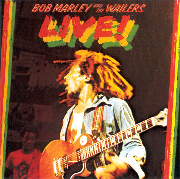 Bob Marley & The Wailers - Live! (CD, Album, RE, RM, RP)