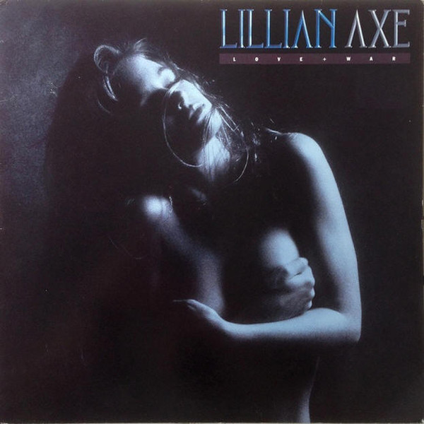 Lillian Axe - Love + War (LP, Album)