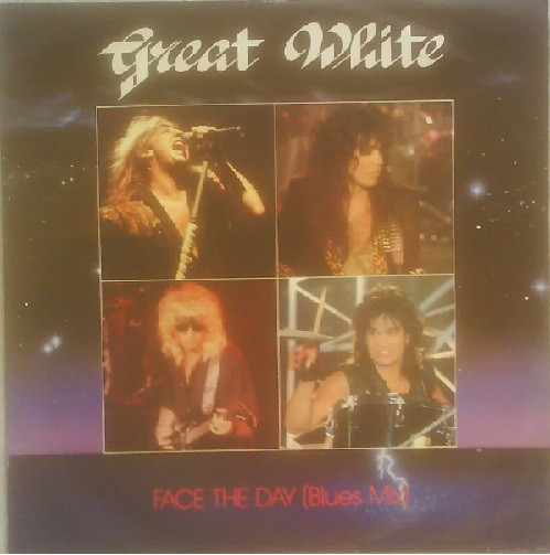 Great White - Face The Day (Blues Mix) (12")