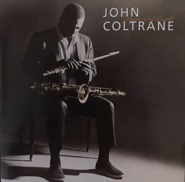 John Coltrane - Spiritual (CD, Comp)